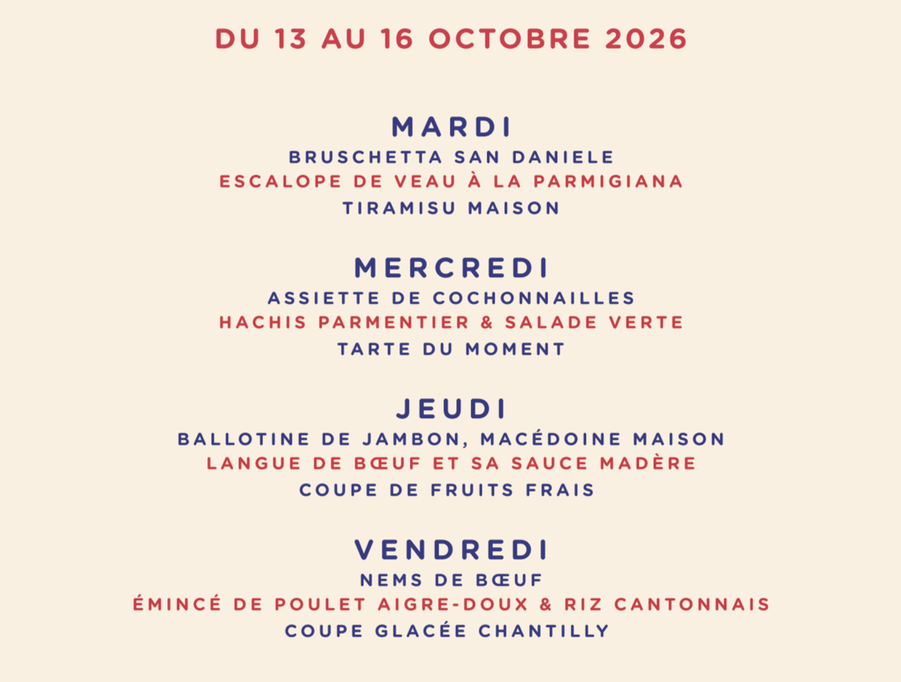 Suggestions de la semaine du restaurant Oh ! La Vache : entrée, plat et dessert du mardi au vendredi